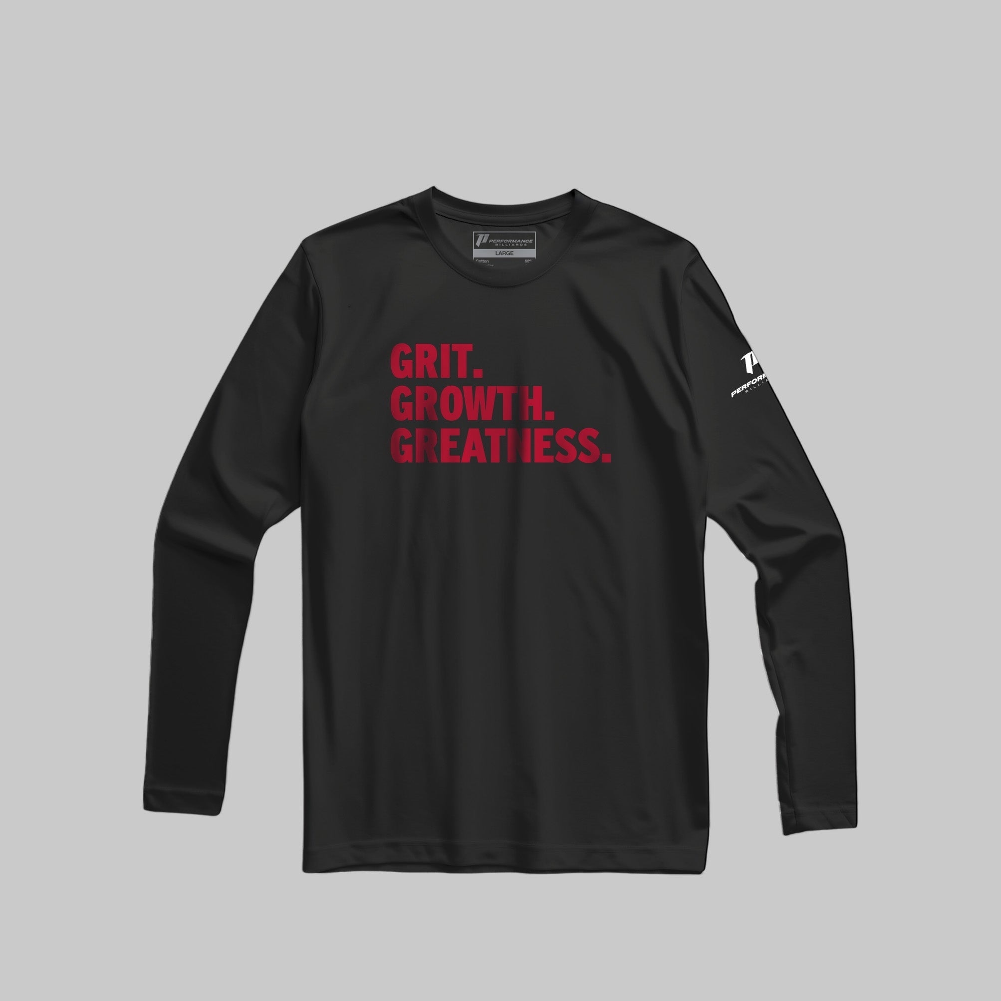 Performance Billiards - "Grit. Growth. Greatness." Long-Sleeve