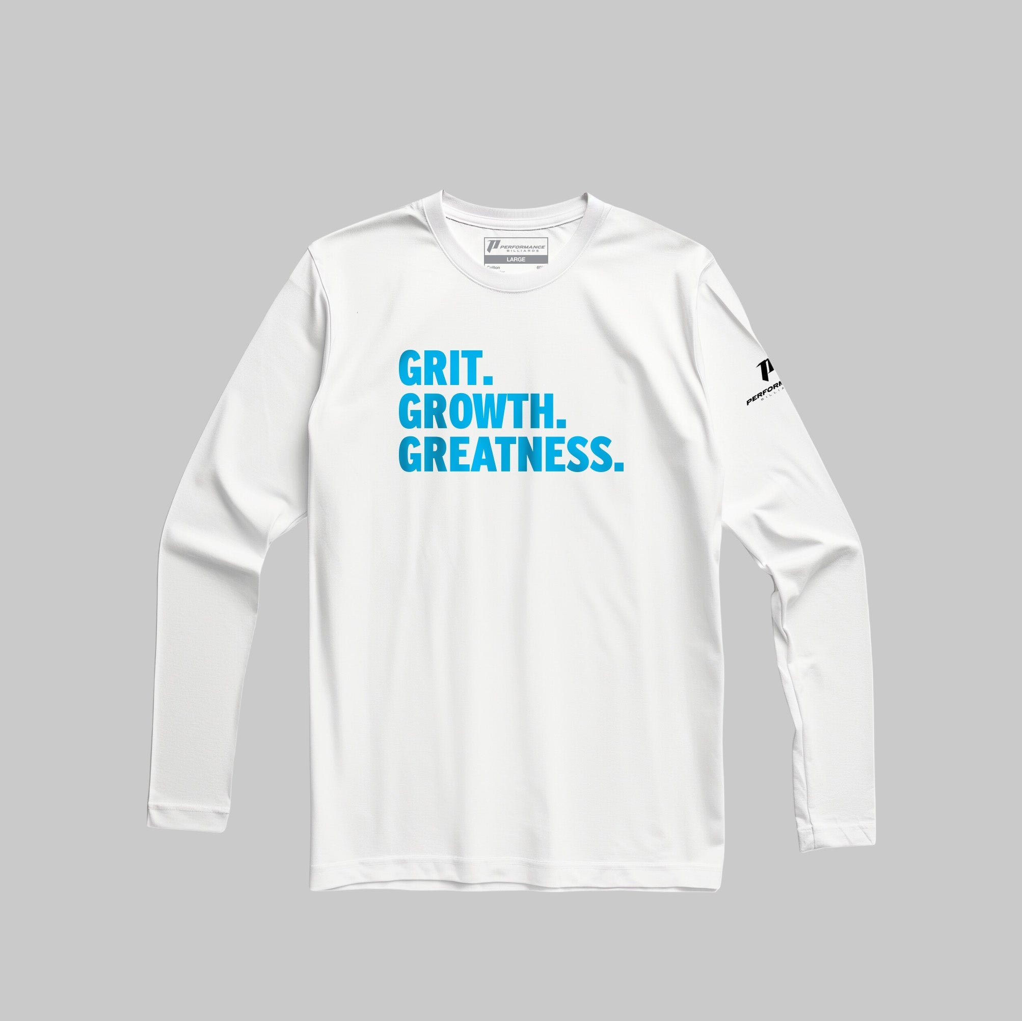 Performance Billiards - "Grit. Growth. Greatness." Long-Sleeve